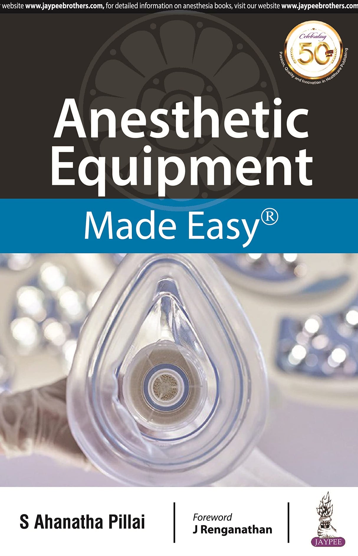 ANESTHETIC EQUIPMENT MADE EASY - Retail Maharaj