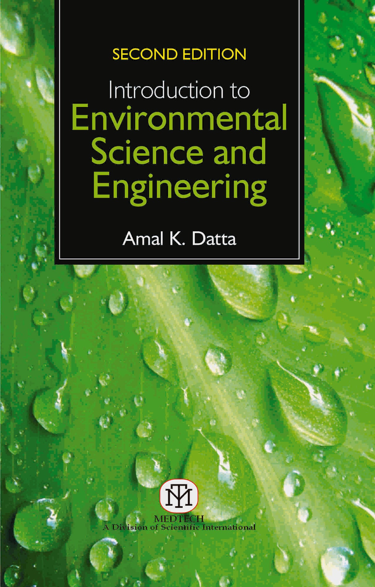 INTRODUCTION TO ENVIRONMENTAL SCIENCE AND ENGINEERING, 2ED - Retail Maharaj