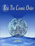 Rta: the cosmic order, with a foreword by G.C. Tripathi - Retail Maharaj