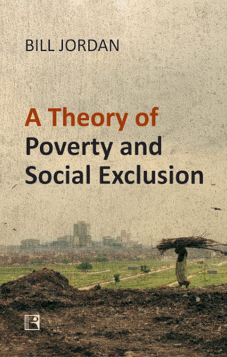 A THEORY OF POVERTY AND SOCIAL EXCLUSION - Retail Maharaj