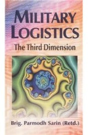 Military Logistics The Third Dimenson