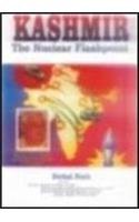 Kashmir; The Nuclear Flashpoint