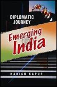 Diplomatic Journey: Emerging India