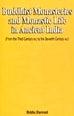 Buddhist monasteries and monastic life in ancient India: from the 3rd century BC to the 7th century AD. - Retail Maharaj