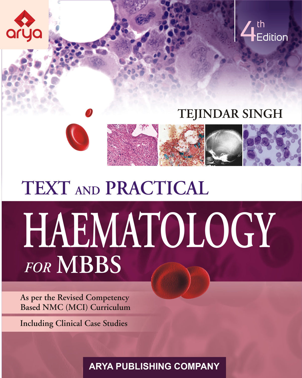 Text and Practical Haematology for MBBS 4th/2021 (Reprint 2024) - Retail Maharaj