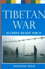 Tibetan War : Is China Ready For It - Retail Maharaj