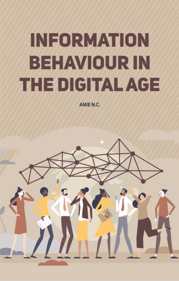 Information Behaviour in the Digital Age