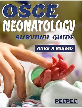 OSCE Neonatology Survival Guide 1st/2024 - Retail Maharaj