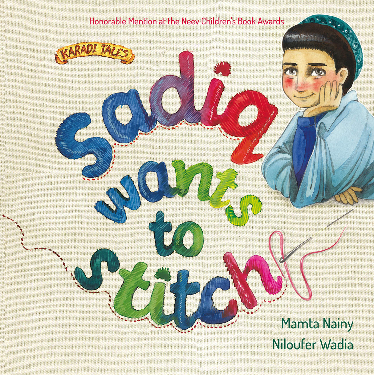 Sadiq Wants to Stitch (Karadi Tales) - Retail Maharaj