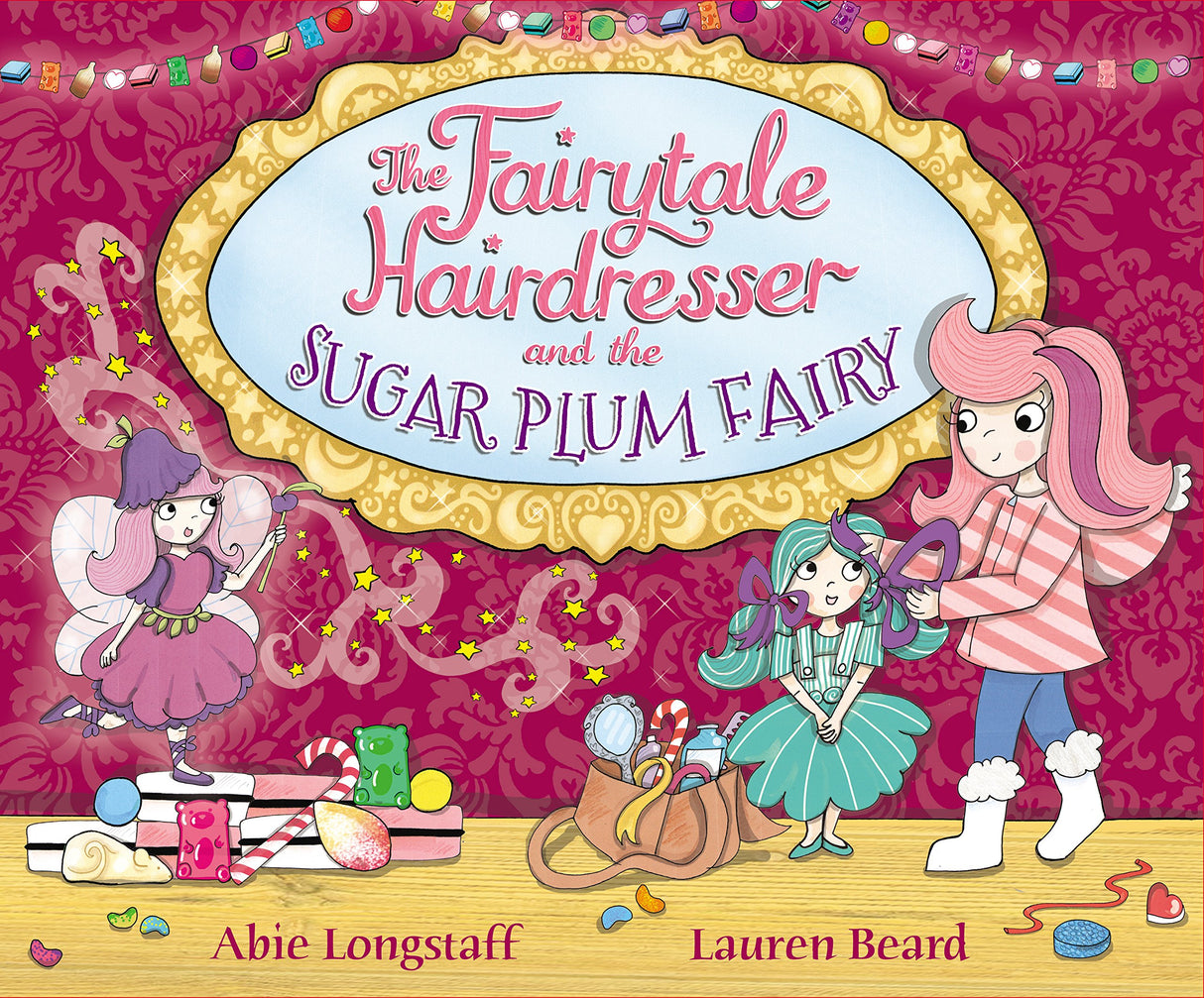 The Fairytale Hairdresser and the Sugar Plum Fairy - Retail Maharaj