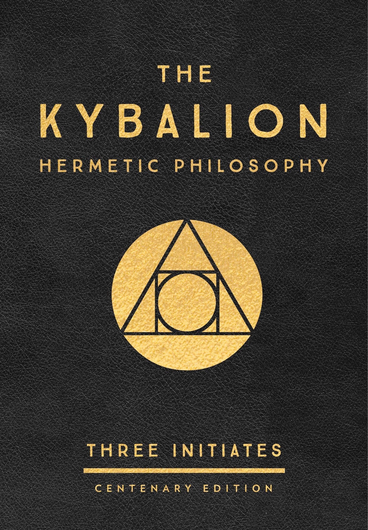 The Kybalion: Centenary Edition - Retail Maharaj