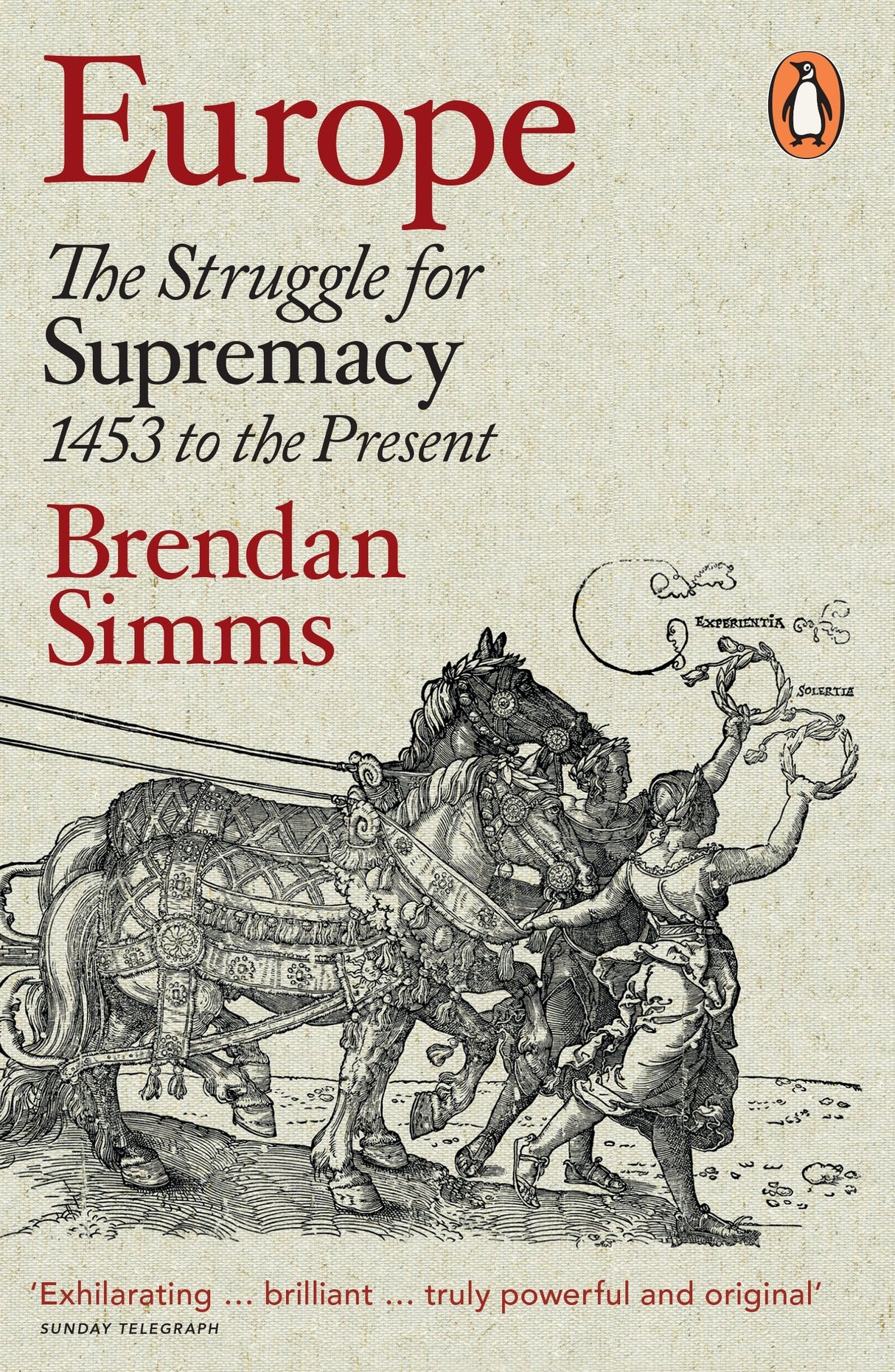Europe: The Struggle for Supremacy, 1453 to the Present - Retail Maharaj