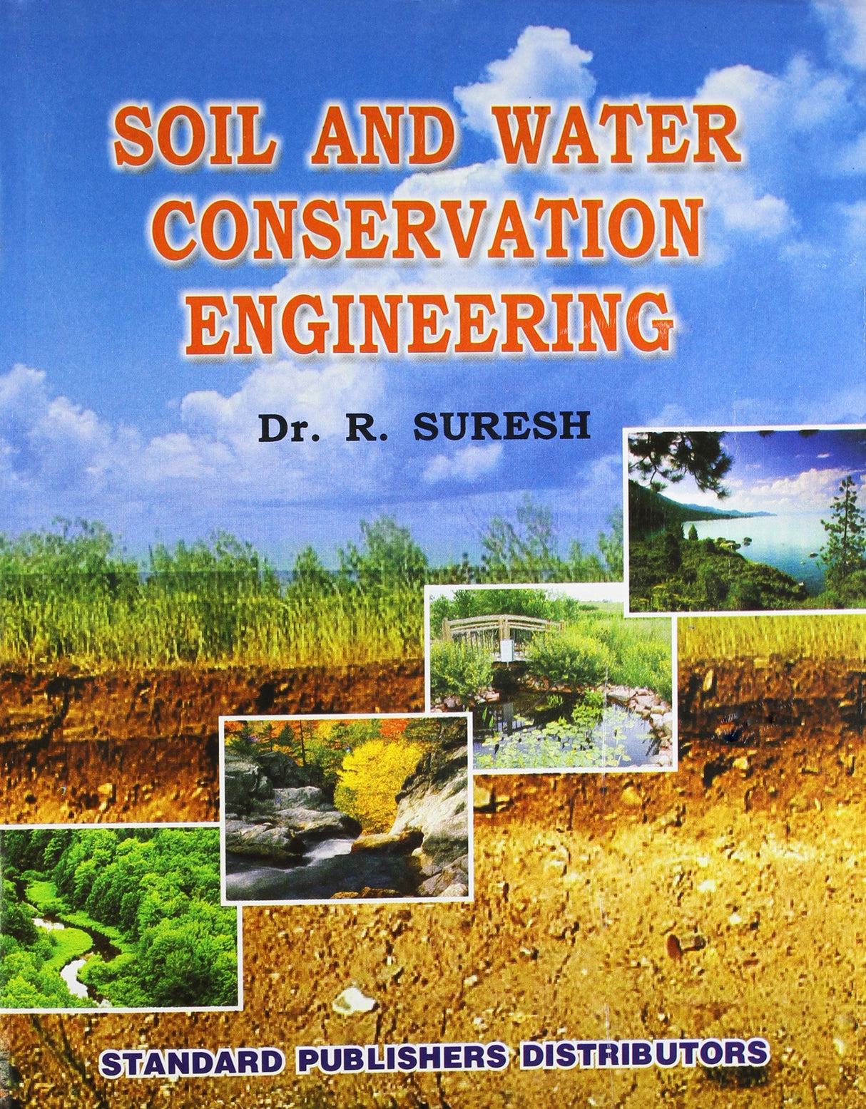 Soil And Water Conservation Engineering - Retail Maharaj