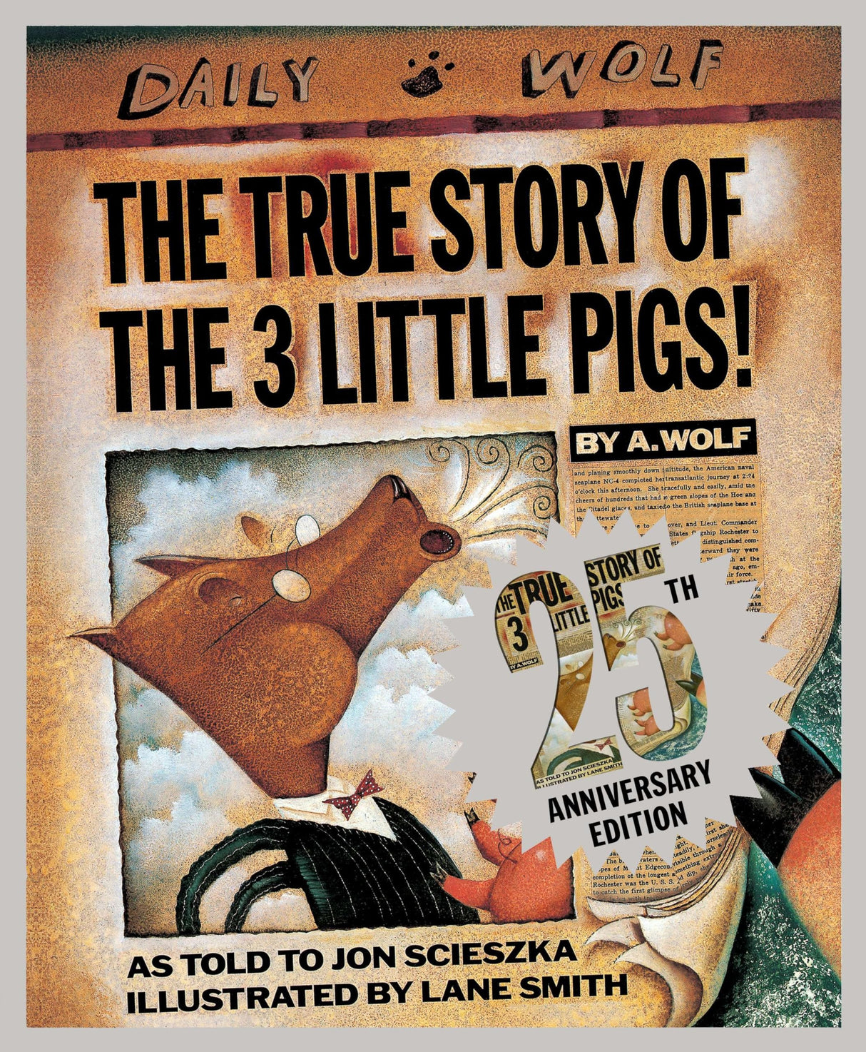 The True Story of the Three Little Pigs 25th Anniversary Edition - Retail Maharaj