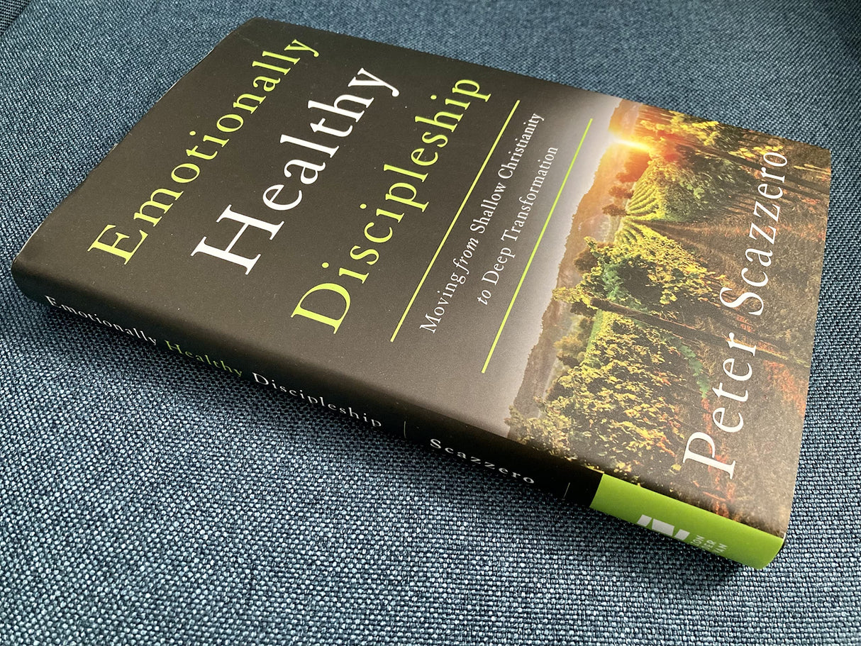 Emotionally Healthy Discipleship: Moving from Shallow Christianity to Deep Transformation - Retail Maharaj