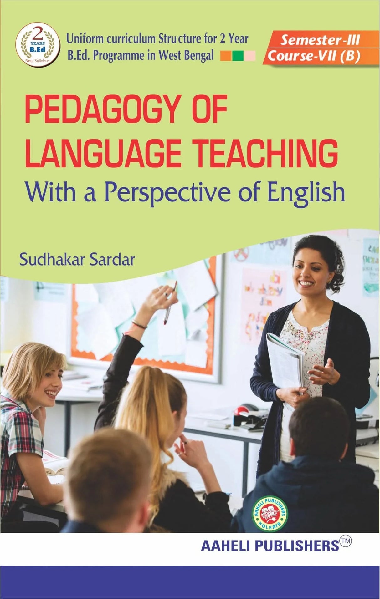 Pedagogy Of Language Teaching with a Perspective of English Semester 3 (English Version) Latest Edition - Retail Maharaj