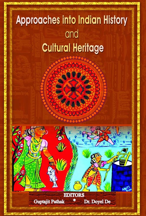 Approaches into Indian History and Cultural Heritage (English Version) - Retail Maharaj