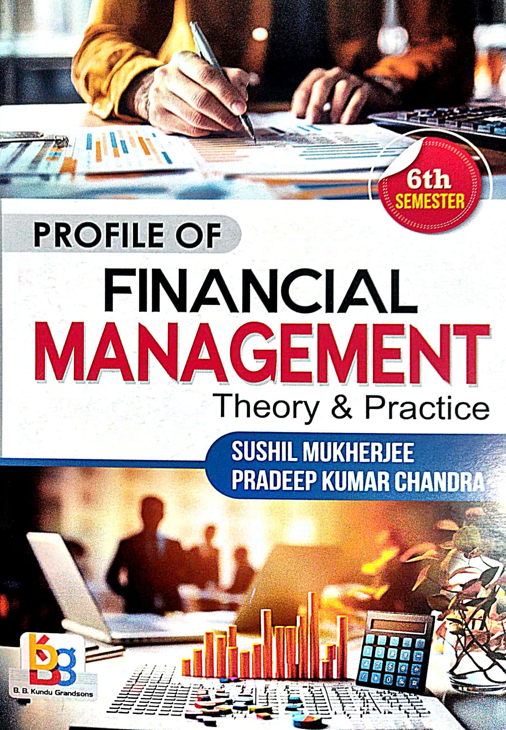 Profile Of Financial Management Theory & Practice 6th Semester (English Version) - Retail Maharaj