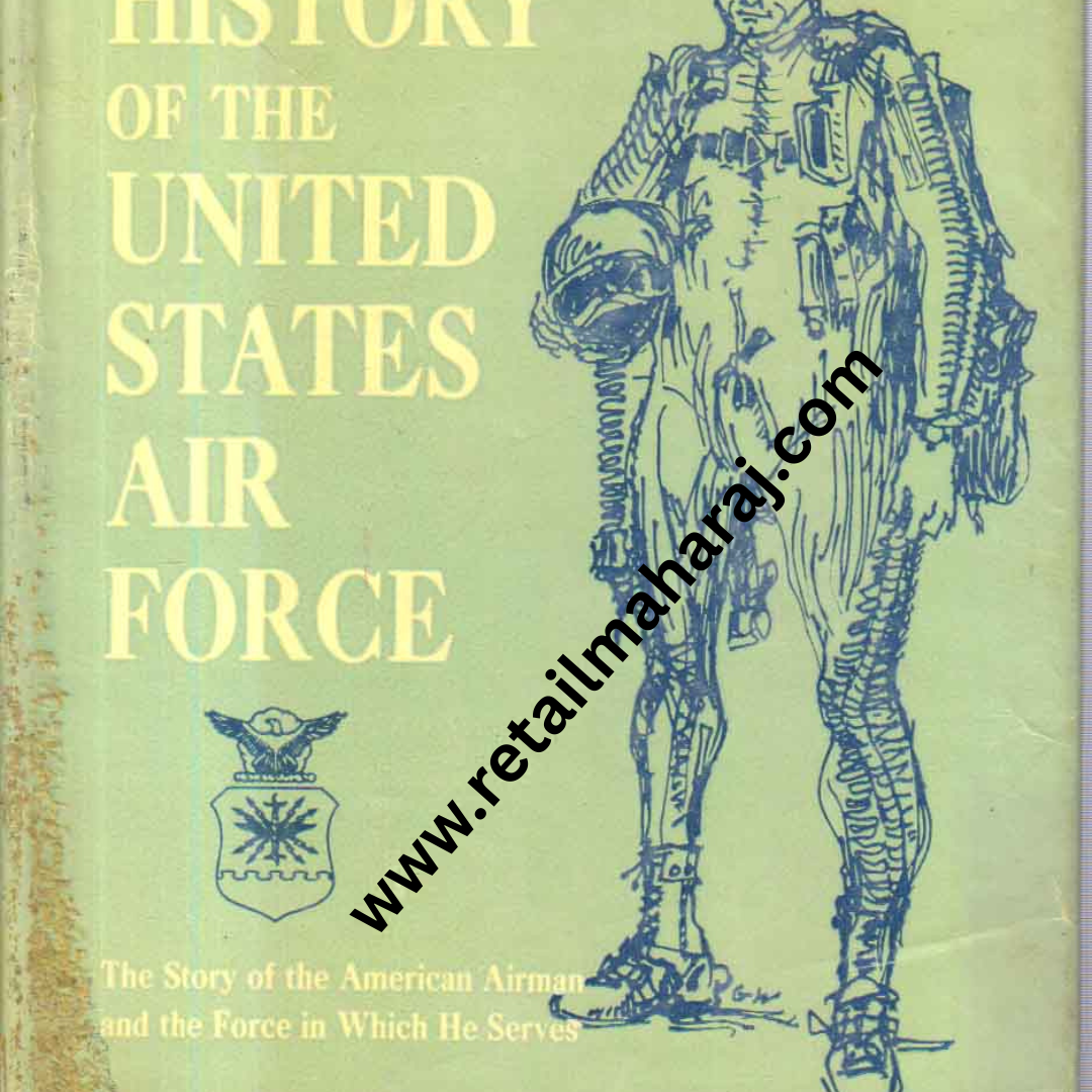 The Compact History of the United States Air Force - Retail Maharaj