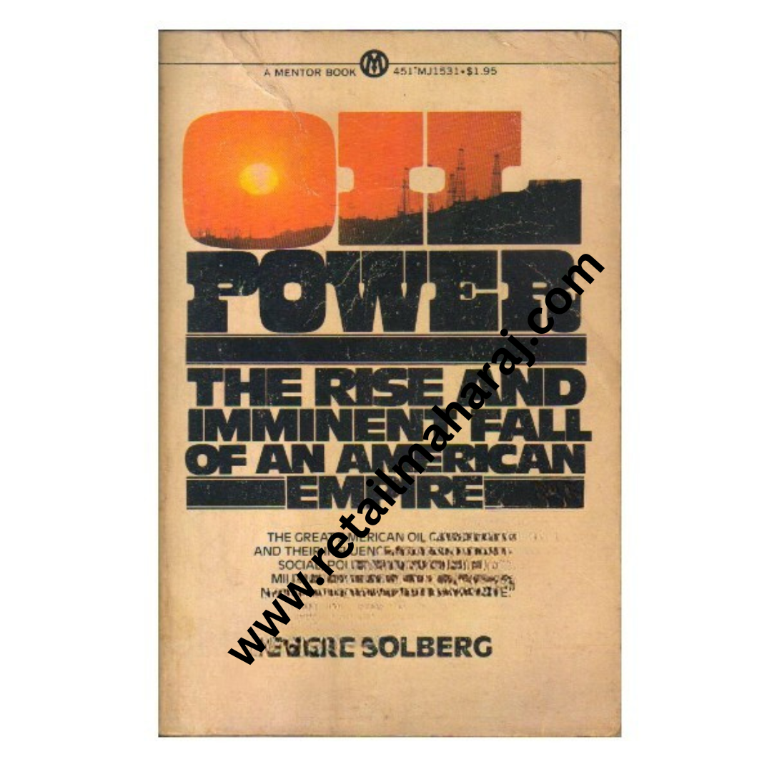 Oil Power the Rise and Imminent Fall of an American Empire (PocketBook) - Retail Maharaj