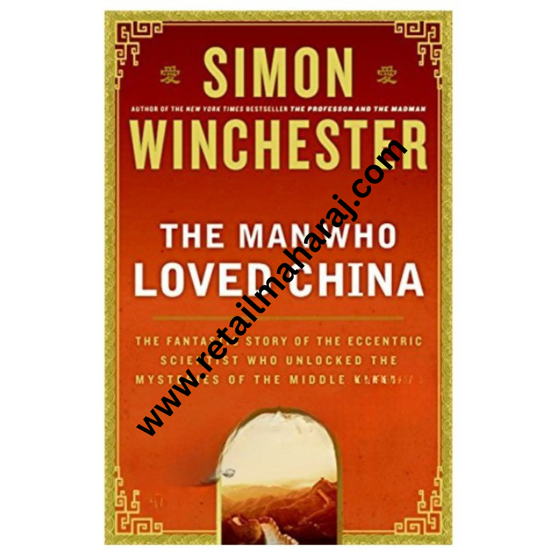 The Man Who Loved China - Retail Maharaj