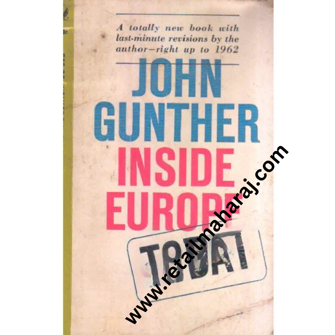inside europe today john gunther - Retail Maharaj