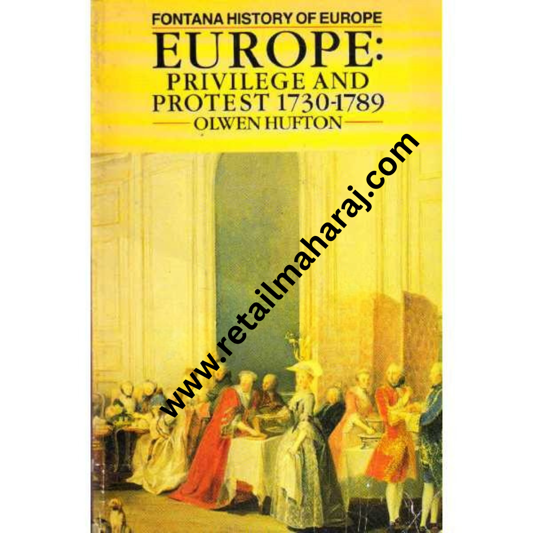Fontana History of Europe Privilege and Protest 1730-1789 - Retail Maharaj