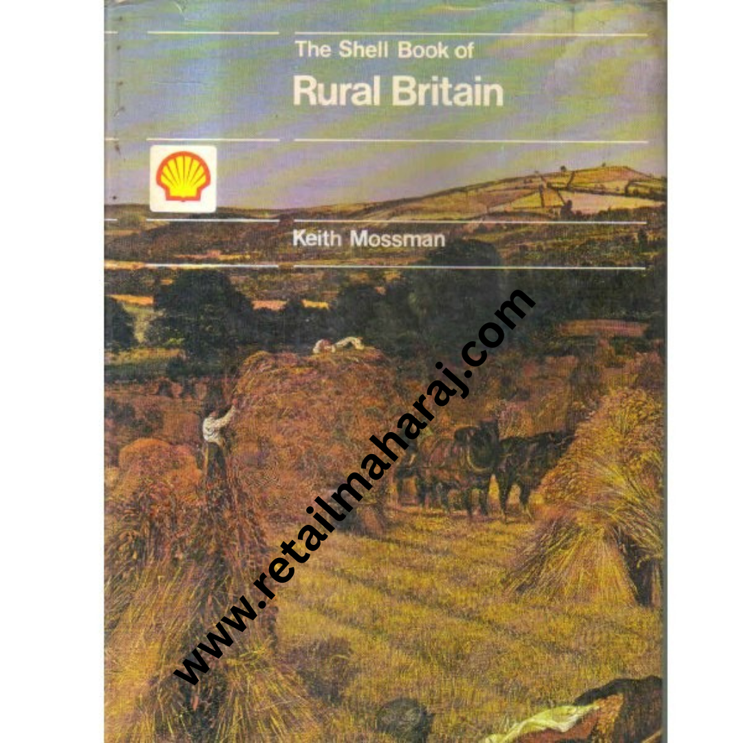 the shell book of rural britian 1st edition - Retail Maharaj