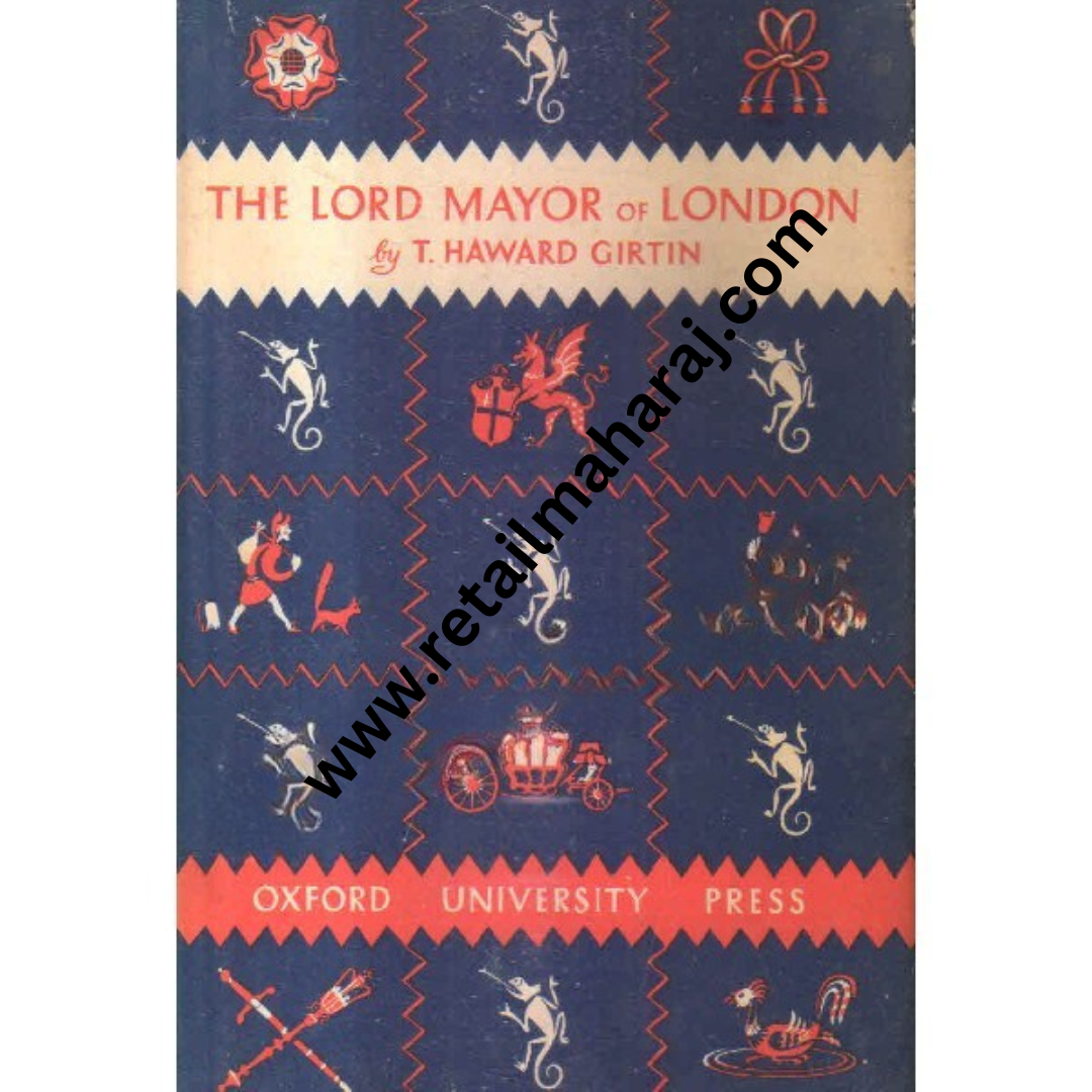 the lord mayor of london 1st edition - Retail Maharaj