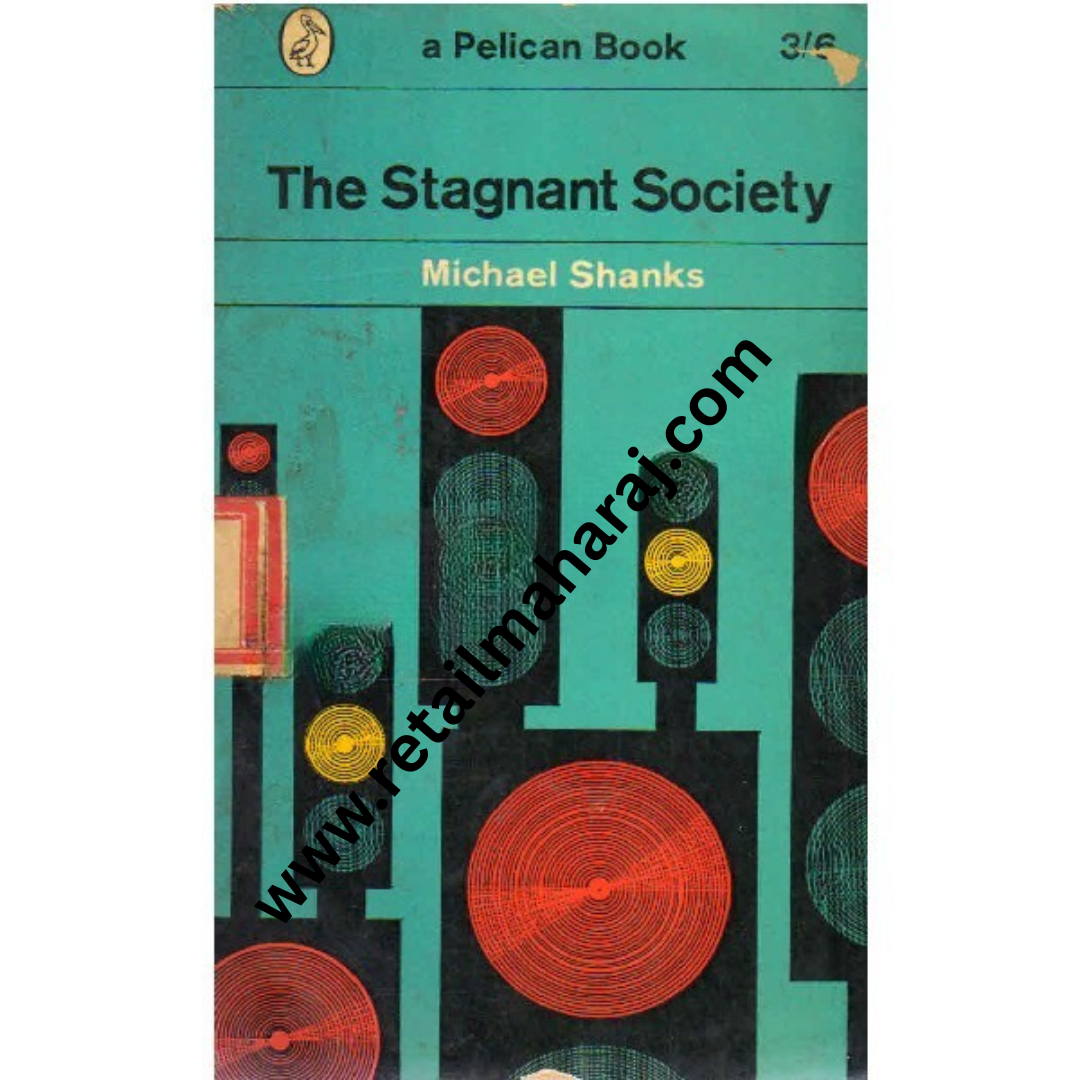 The Stagnant Society - Retail Maharaj