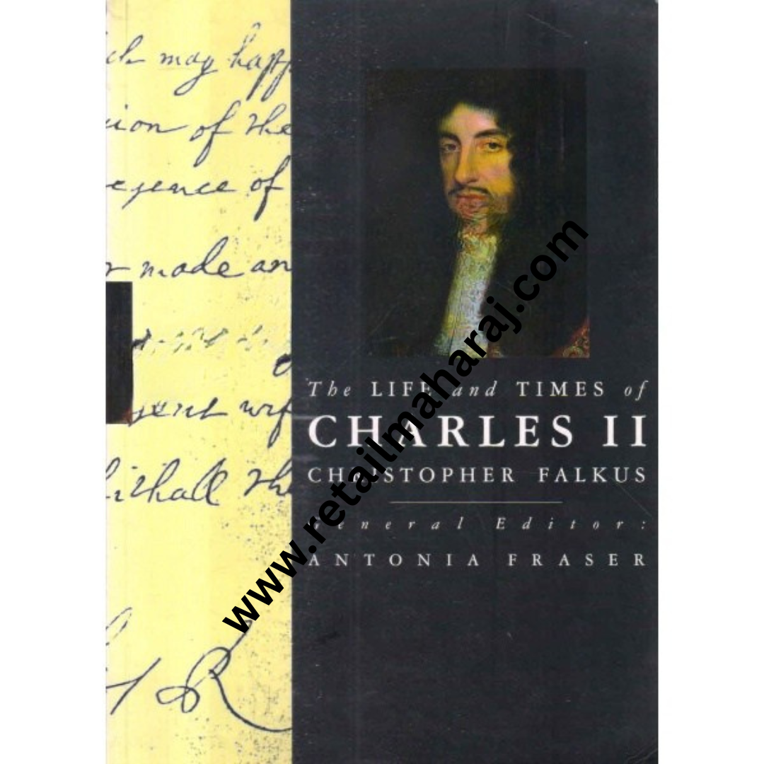 the life and times of charles 2 - Retail Maharaj
