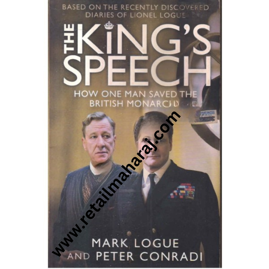 THE king's speech how one man save the british monarchy - Retail Maharaj