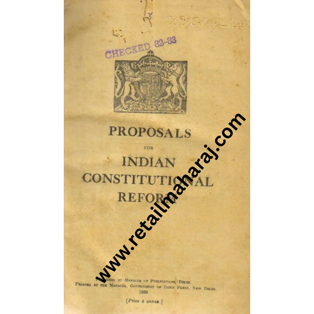 Proposals for Indian constitutional reform, The Government of India Bill, The Goverment of India Act 1935 - Retail Maharaj