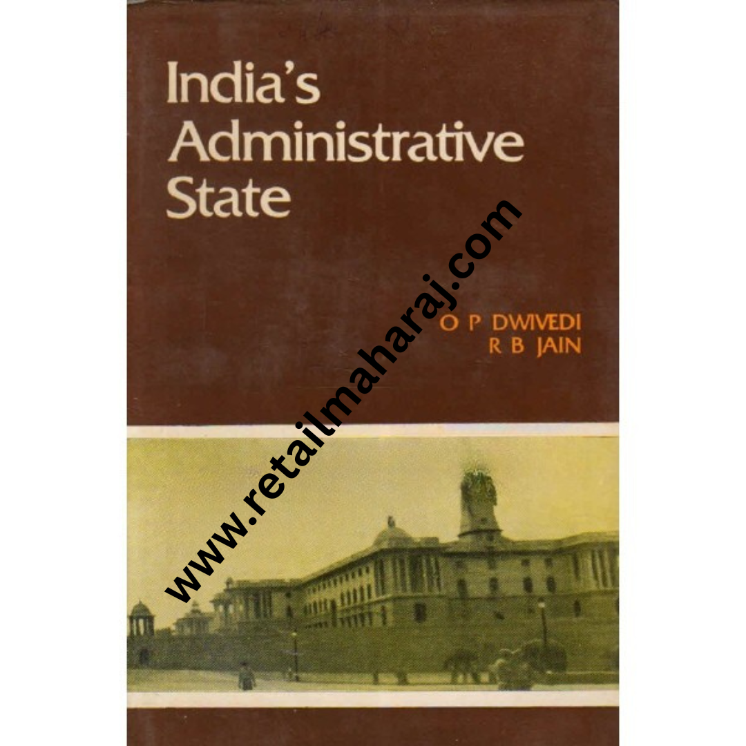 indias administrative state - Retail Maharaj