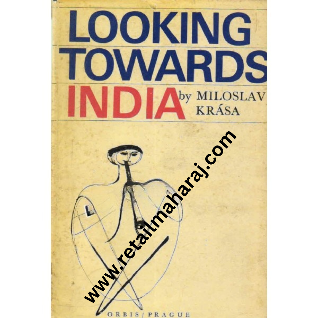 looking towards india 1st edition - Retail Maharaj