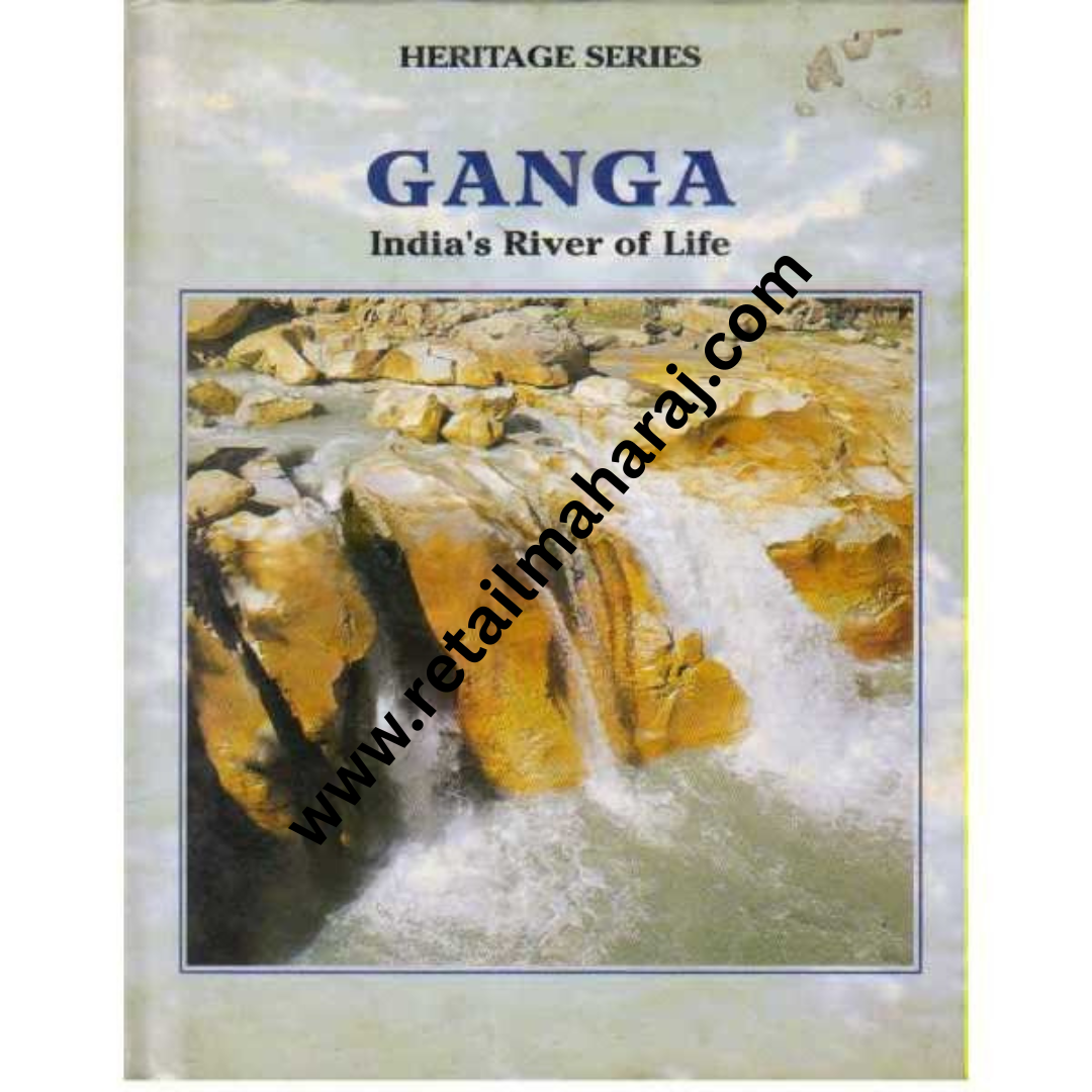 Heritage Series Ganga Indias River of Life - Retail Maharaj