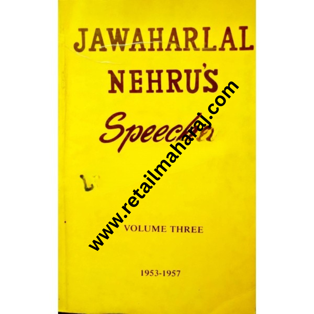jawaharlal nehrus speeches volume 3 and 4 1953 to 1957 1957 to 1963 - Retail Maharaj
