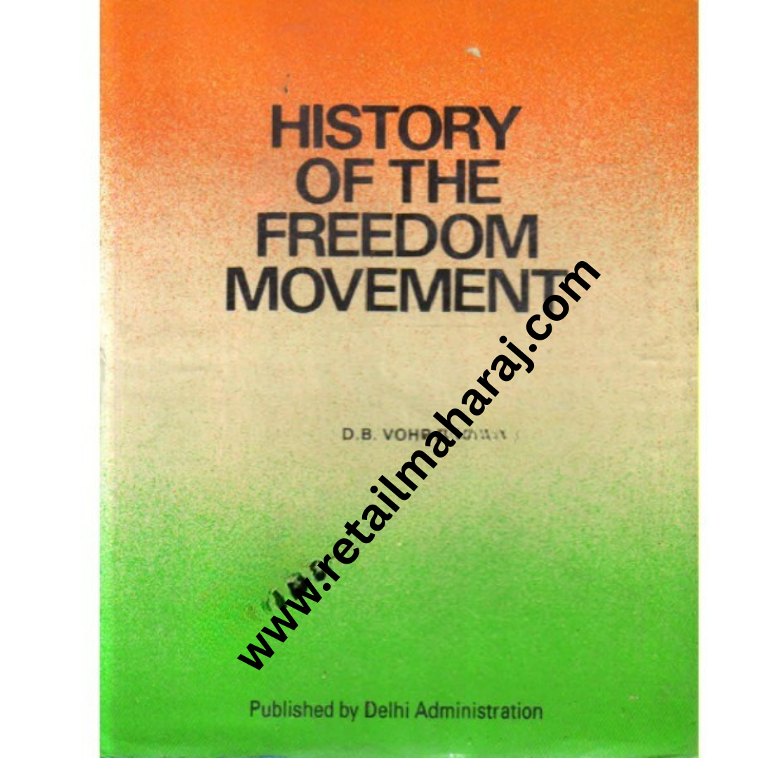 History of the Freedom Movement 1st edition - Retail Maharaj