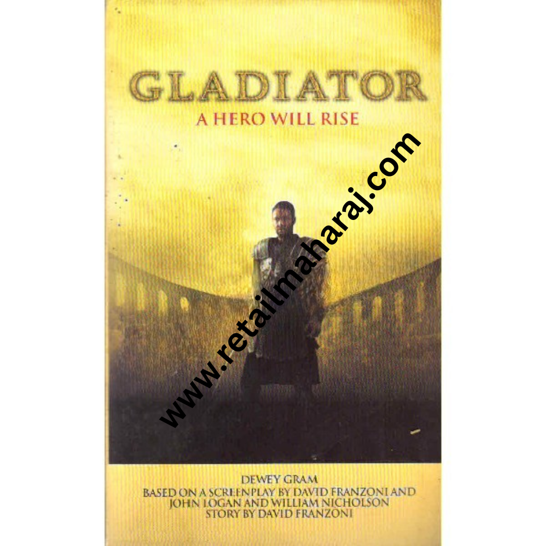 Gladiator a hero will Rise - Retail Maharaj