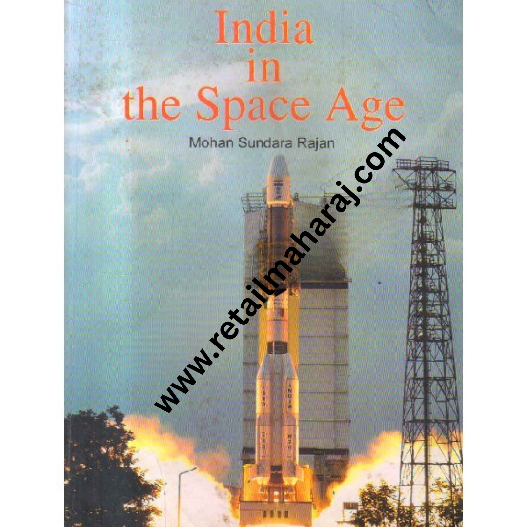 india in the space age - Retail Maharaj