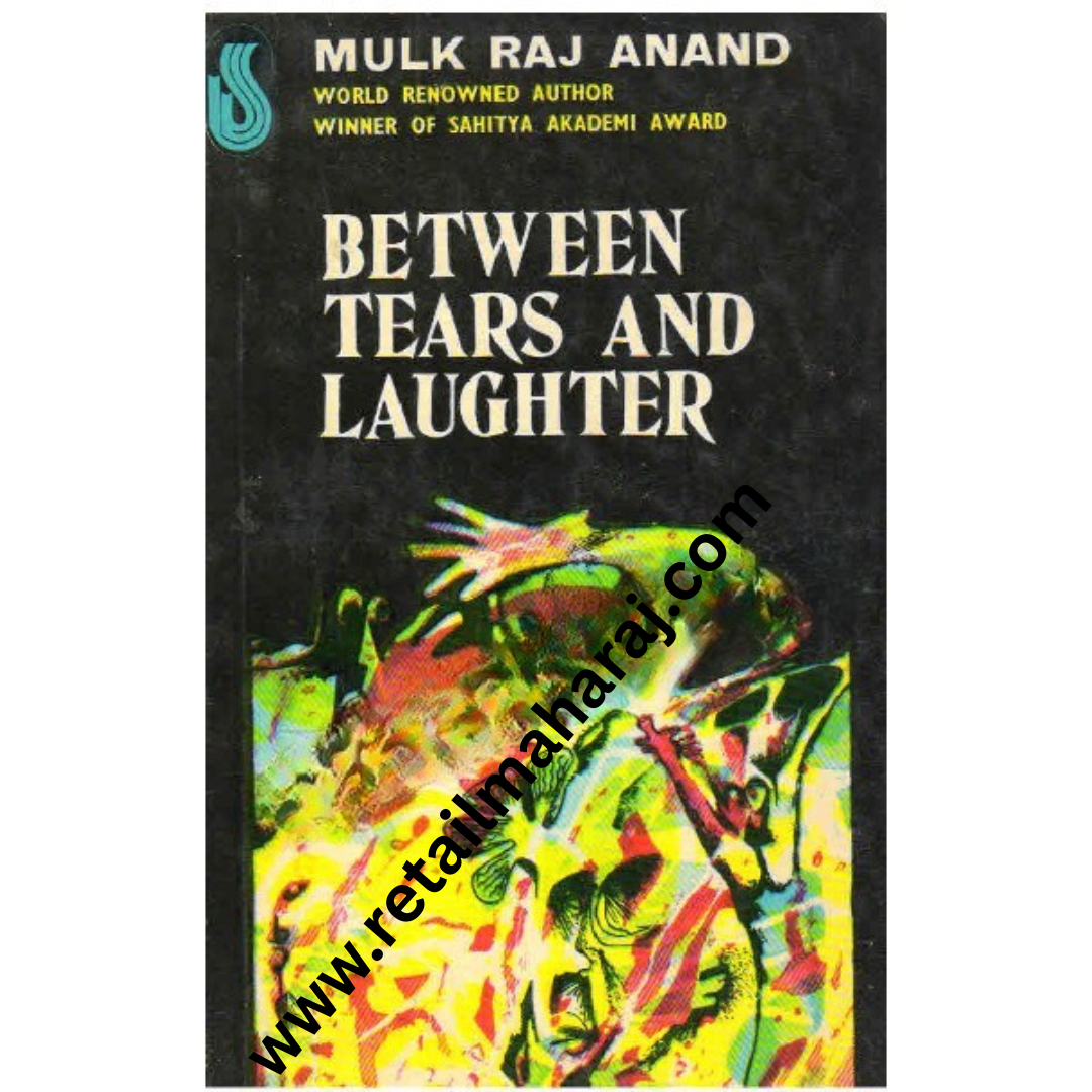 Between Tears and Laughter 1st edition - Retail Maharaj