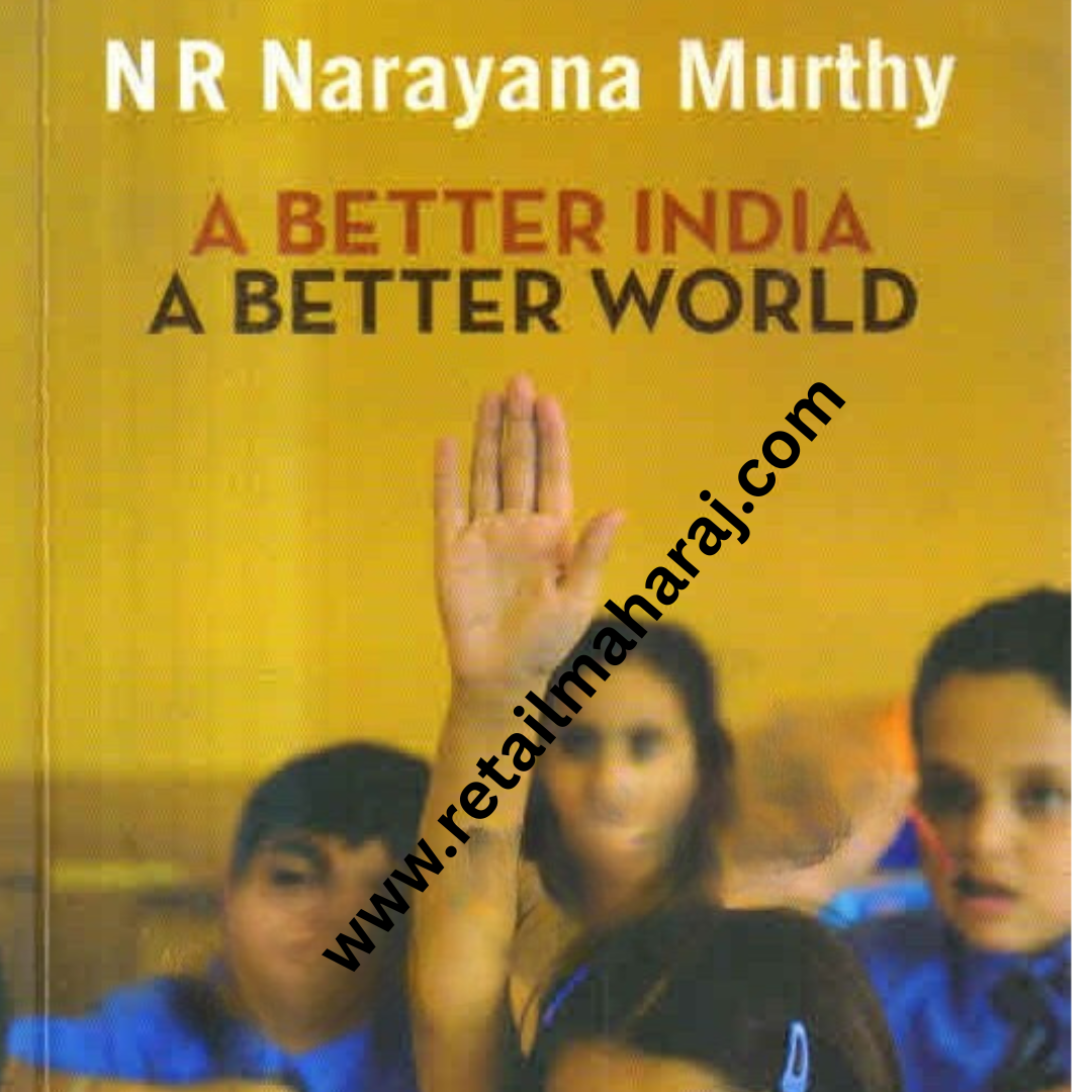 A Better India A Better World - Retail Maharaj
