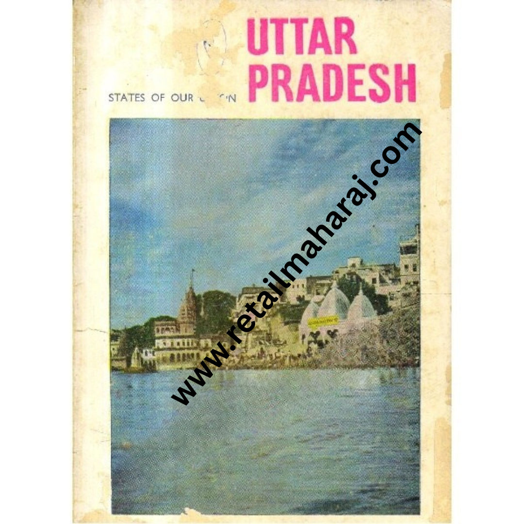 States of our union Uttar Pradesh - Retail Maharaj