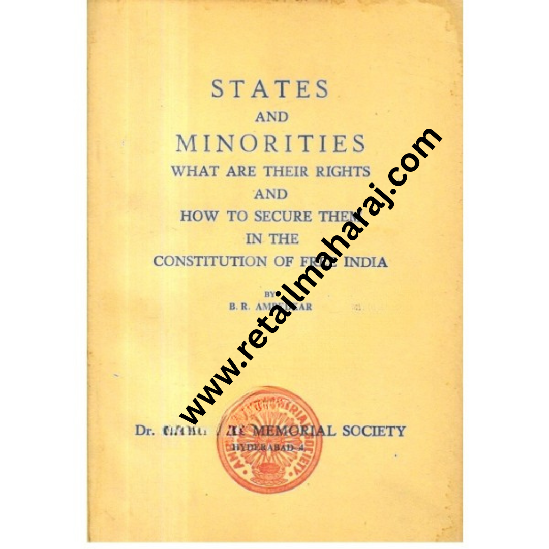 States and Minorities what are their rights and how to secure them in the constitution of free india. - Retail Maharaj