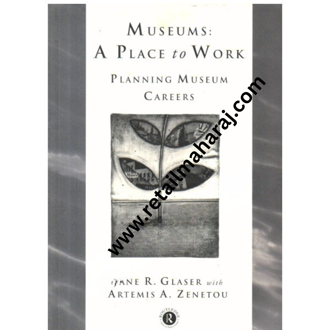 Museum: A Place to Work - Retail Maharaj