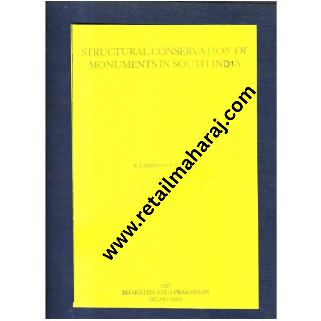 Structural Conservation of Monuments in South India. - Retail Maharaj