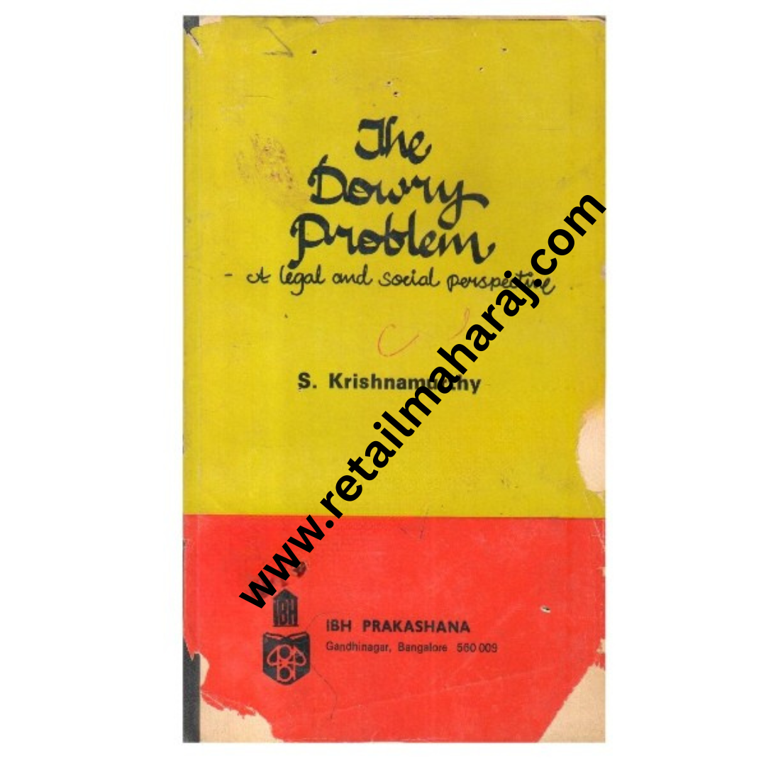 The Dowry Problem: A Legal and Social Perspective - Retail Maharaj