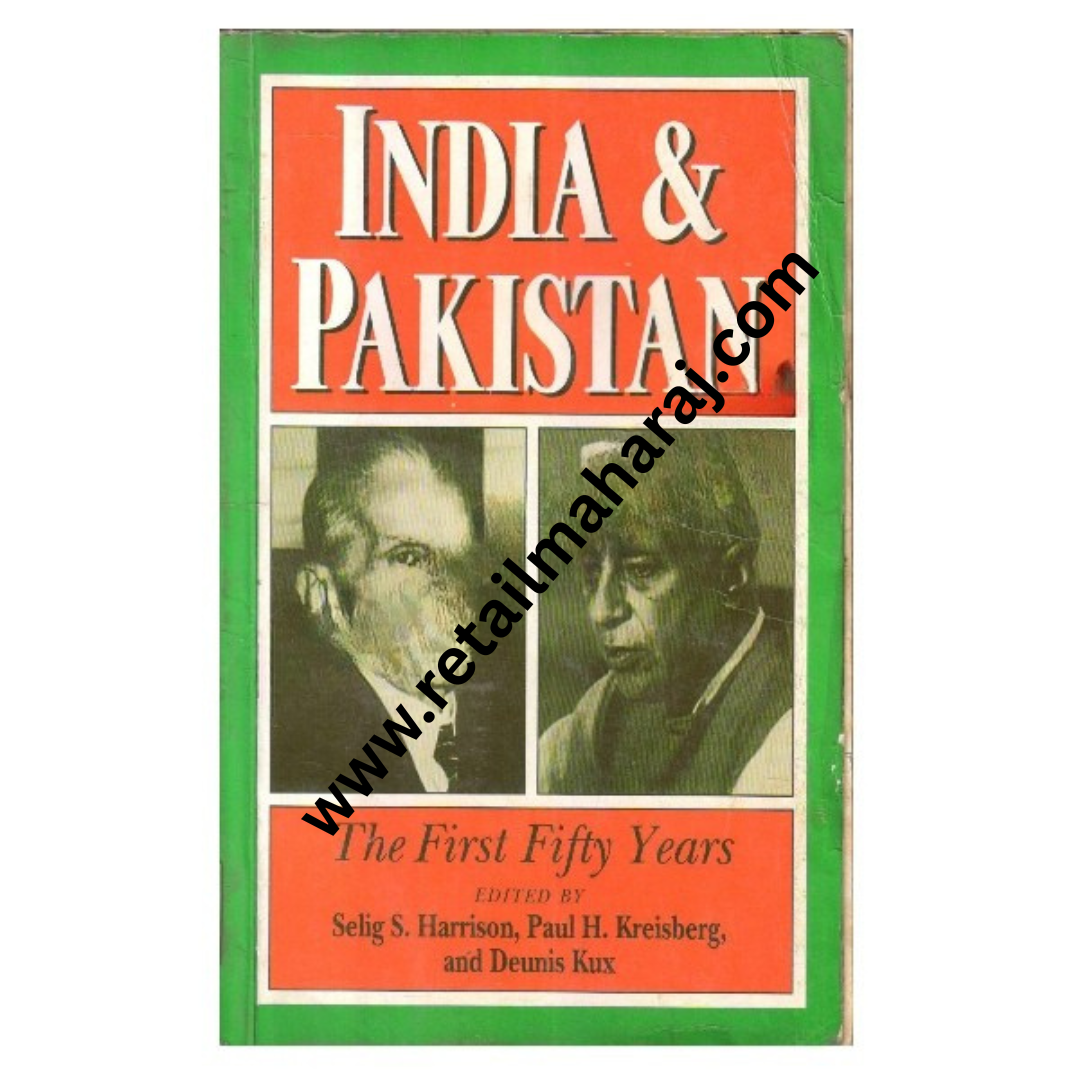 India and Pakistan: The First Fifty Years - Retail Maharaj