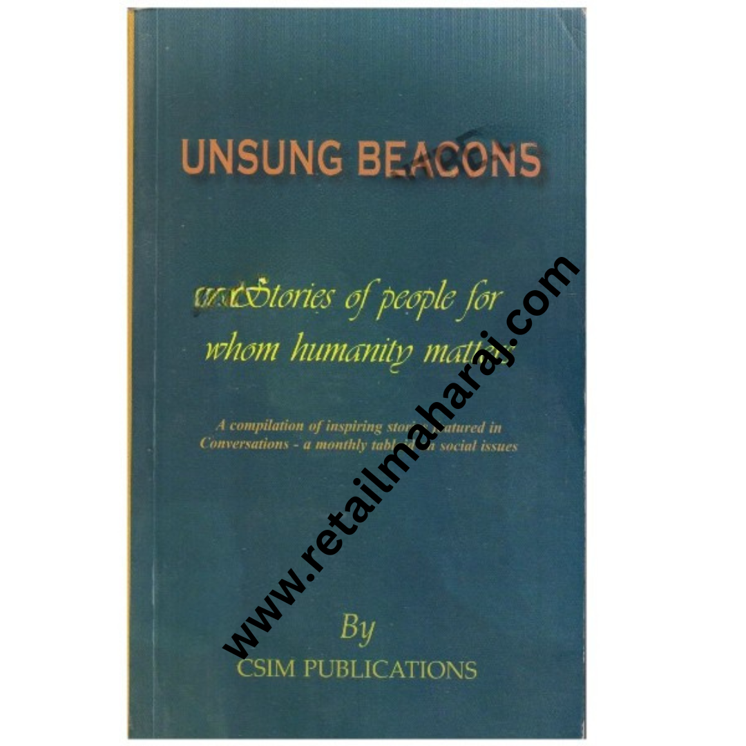 Unsung Beacons Stories of people for whom humanity matters - Retail Maharaj
