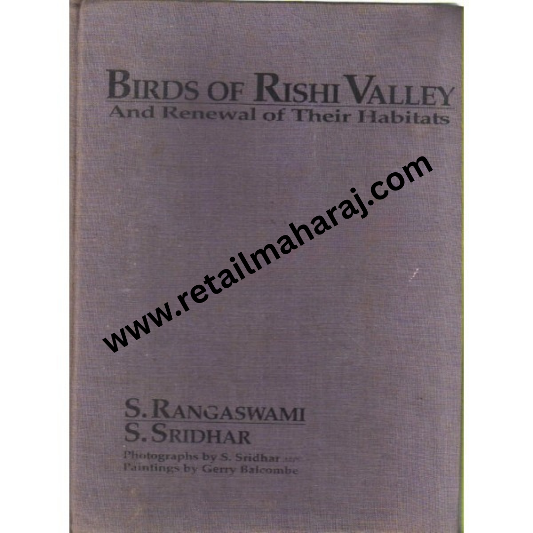 Birds Of Rishi Valley {First Edition} - Retail Maharaj